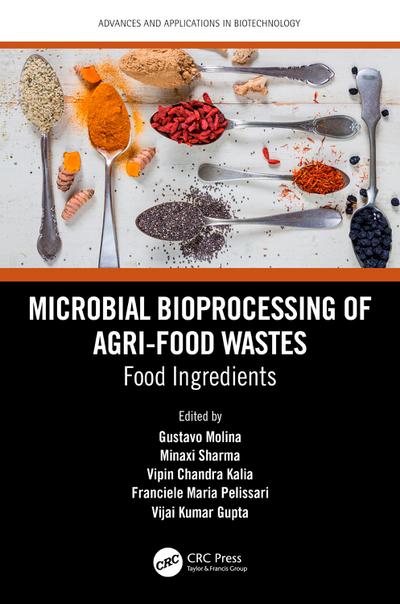 Microbial Bioprocessing of Agri-food Wastes