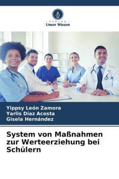 System von Maßnahmen zur Werteerziehung bei Schülern