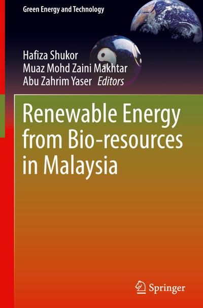 Renewable Energy from Bio-resources in Malaysia