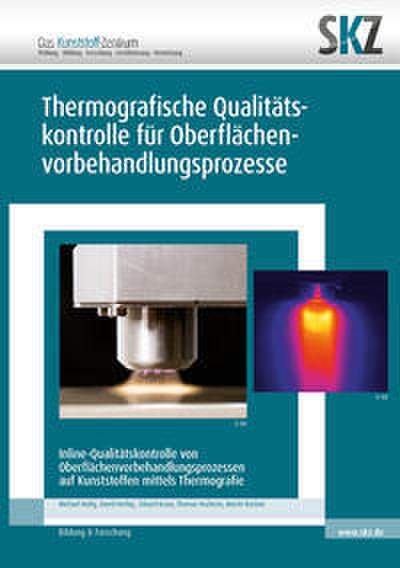 Thermografische Qualitätskontrolle für Oberflächenbehandlungen