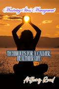 Mastering Stress Management