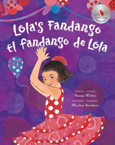 Lola’s Fandango (Bilingual Spanish & English)