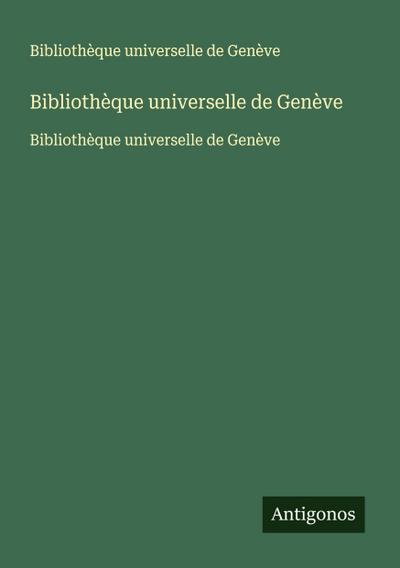 Bibliothèque universelle de Genève