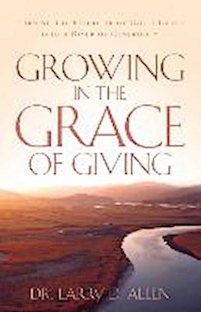 Growing In The Grace of Giving