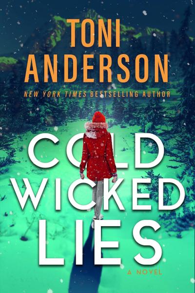 Cold Wicked Lies (Cold Justice - The Negotiators, #3)