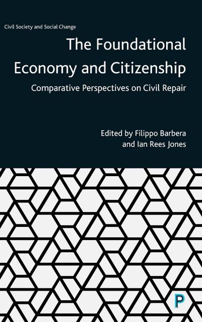 The Foundational Economy and Citizenship