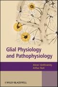 Glial Physiology and Pathophysiology