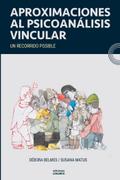 Aproximaciones al psicoanálisis vincular