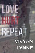 Love Hurt Repeat (Love Hate Repeat, #2)