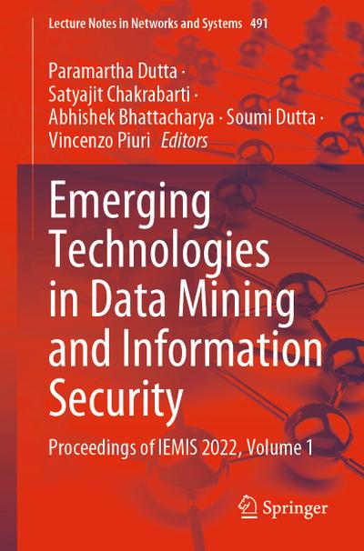 Emerging Technologies in Data Mining and Information Security