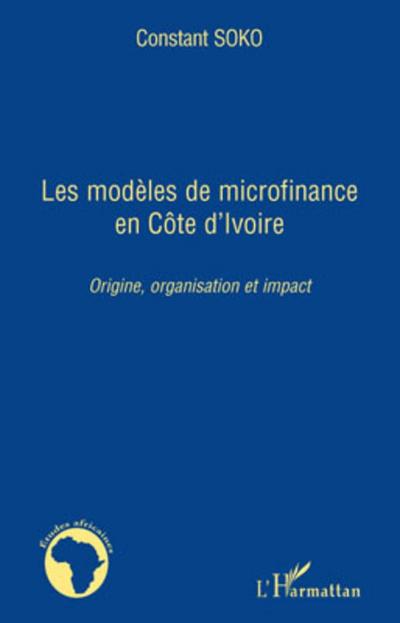 Les modèles de microfinance en Côte d’Ivoire