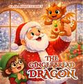 The Gingerbread Dragon