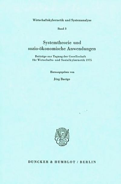 Systemtheorie und sozio-ökonomische Anwendungen.