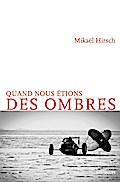 Quand nous étions des ombres