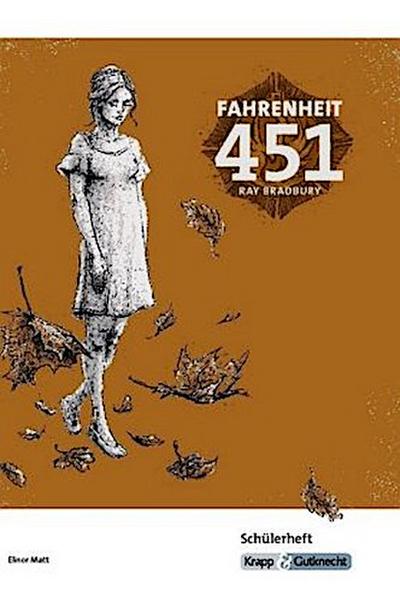 Fahrenheit 451 - Ray Bradbury - Schülerarbeitsheft