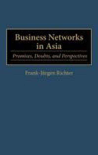 Business Networks in Asia
