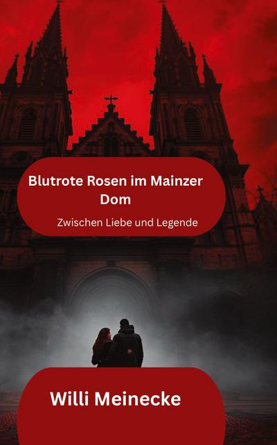 Blutrote Rosen im Mainzer Dom