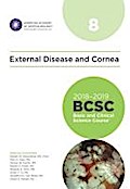 2018-2019 Basic and Clinical Science Course (BCSC), Section 8: External Disease and Cornea