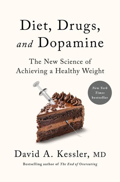 Diet, Drugs, and Dopamine