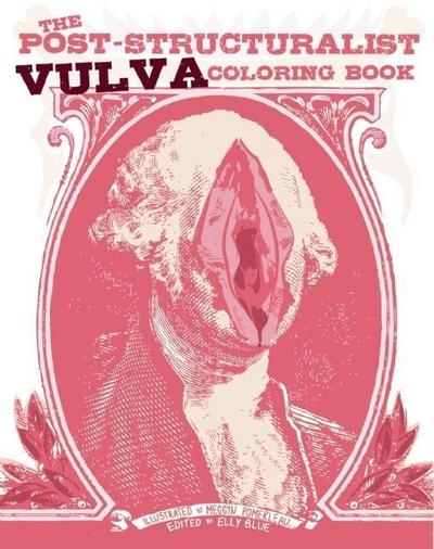 The Post-Structuralist Vulva Coloring Book