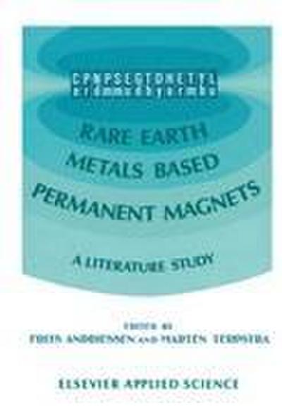 Rare Earth Metals Based Permanent Magnets