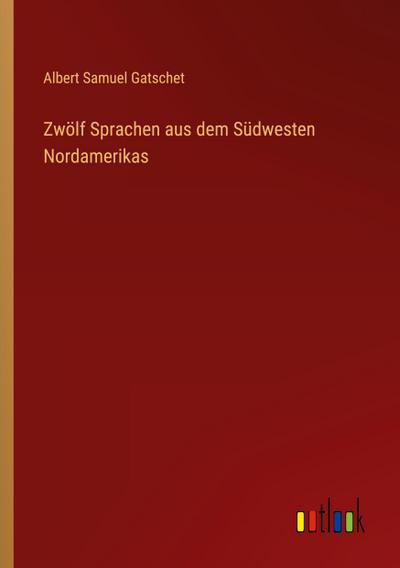 Zwölf Sprachen aus dem Südwesten Nordamerikas