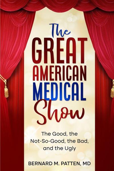 The Great American Medical Show