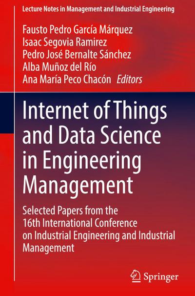 Internet of Things and Data Science in Engineering Management