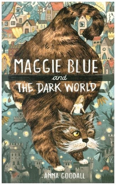 Maggie Blue and the Dark World