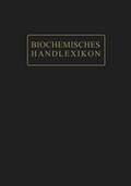 Biochemisches Handlexikon