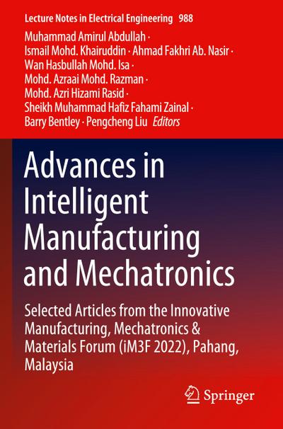 Advances in Intelligent Manufacturing and Mechatronics