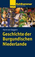 Geschichte der Burgundischen Niederlande