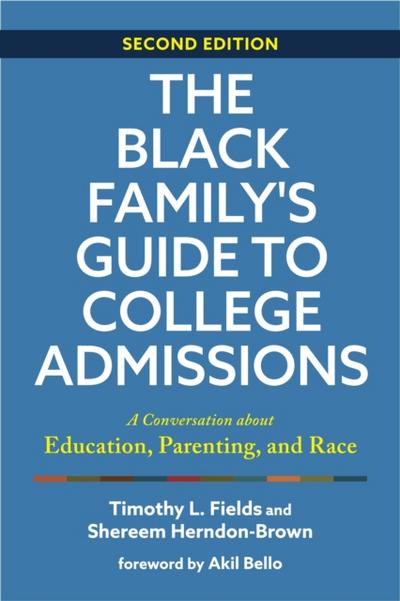Black Family’s Guide to College Admissions