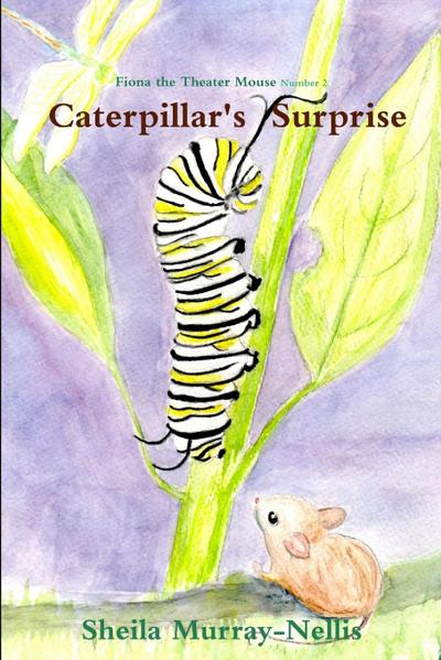 Caterpillar’s Surprise