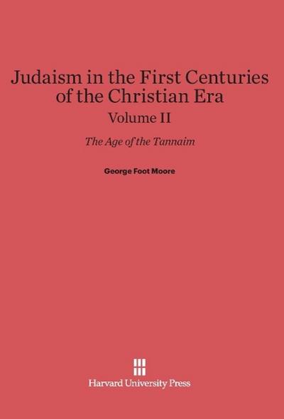 Judaism in the First Centuries of the Christian Era, Volume II