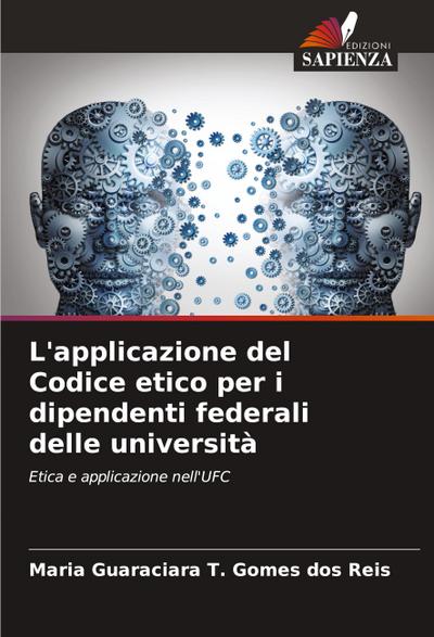 L’applicazione del Codice etico per i dipendenti federali delle università