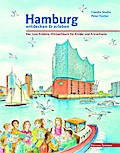 Hamburg entdecken und erleben. Das Lese-Erlebnis-M
