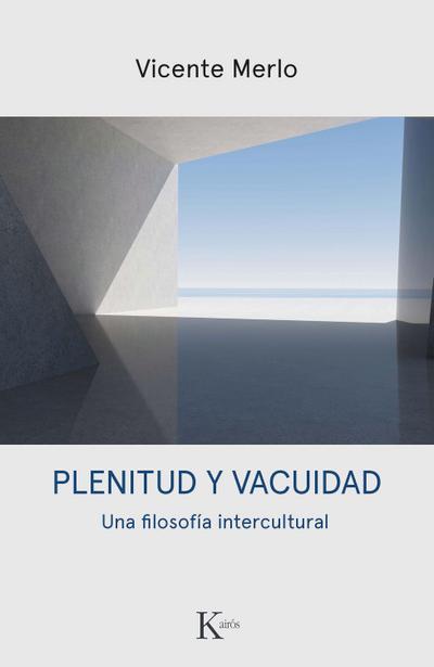 Plenitud y vacuidad