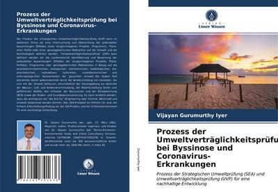 Prozess der Umweltverträglichkeitsprüfung bei Byssinose und Coronavirus-Erkrankungen