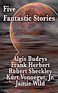 Five Fantastic Stories