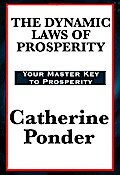 Dynamic Laws of Prosperity