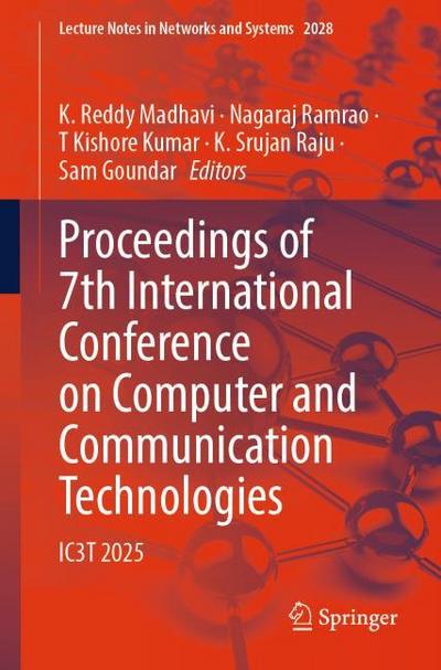 Proceedings of 7th International Conference on Computer and Communication Technologies