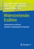 Widerstreitendes Erzählen