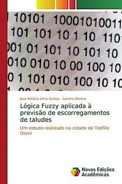 Lógica Fuzzy aplicada à previsão de escorregamentos de taludes