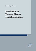 Handbuch zu Thomas Manns ’Josephsromanen’