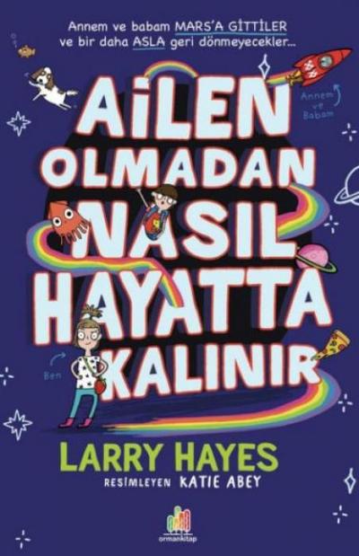 Ailen Olmadan Nasil Hayatta Kalinir