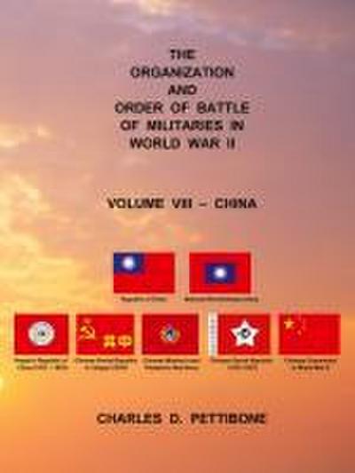 The Organization and Order of Battle of Militaries in World War II