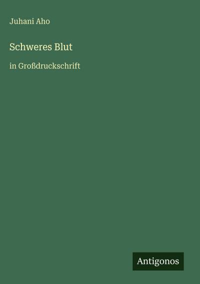 Schweres Blut