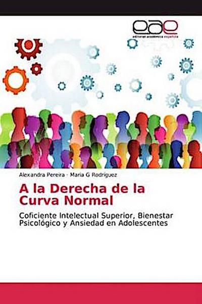 A la Derecha de la Curva Normal