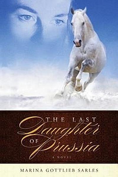 The Last Daughter of Prussia